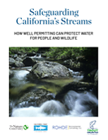Safeguarding California's Streams: How Well Permitting Can Protect Water for People and Wildlife