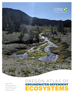 This report assesses multiple indicators of groundwater-dependence in five types of groundwater-dependent ecosystems across Oregon, as well as stressors and threats.
